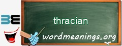 WordMeaning blackboard for thracian